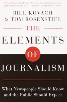 the elements of journalism (ebook)-bill kovach-tom rosenstiel-9780609504314