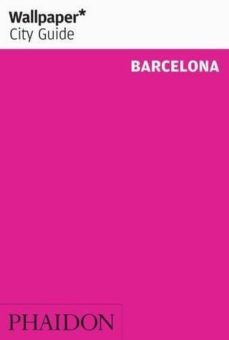 wallpaper city guide barcelona 2014-9780714866314