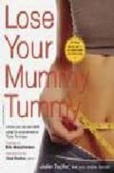 lose your mummy tummy-julie tupler-jodie gould-9780738209814