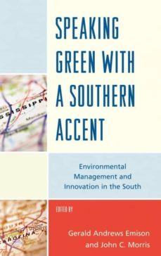 speaking green with a southern accent-9780739146514