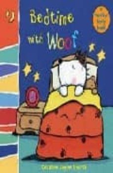 bedtime with woof: woof touch-and-feel-caroline jayne church-9780747586814