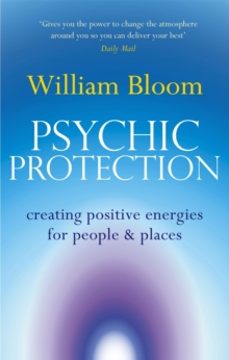 psychic protection-dr. william bloom-9780749941314