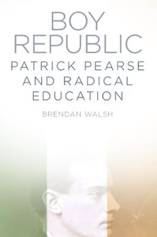 boy republic (ebook)-dr brendan walsh-9780752498614
