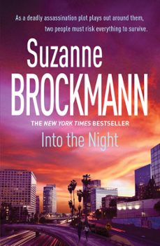 into the night: troubleshooters 5 (ebook)-suzanne brockmann-9780755380114