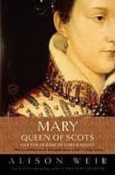 mary queen scots and the murder of lord darnley-9780812971514