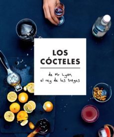 los cocteles de mr. lyan, el rey de los tragos-rayan chetiyawardana-kim lightbody-9780857628114