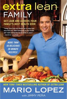 extra lean family (ebook)-mario lopez-jimmy pena-9781101537114
