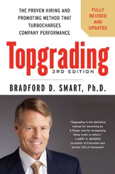 topgrading, 3rd edition (ebook)-bradford d. smart-9781101583814