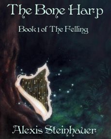 the bone harp-alexis steinhauer-9781301368914