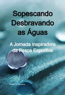 sopescando desbravando as aguas (ebook)-tadeu m navarro-9781312448414