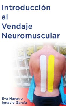 introduccion al vendaje neuromuscular (ebook)-eva navarro-ignacio garcia-9781386023814