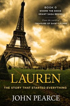 lauren: the story that started everything (ebook)-john pearce-9781386443414