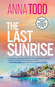 the last sunrise (ebook)-anna todd-9781398551114