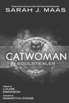 catwoman: soulstealer: the graphic novel-sarah j. maas-9781401296414