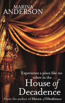 house of decadence (ebook)-marina anderson-9781405525114