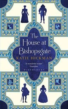 the house at bishopsgate-9781408882214