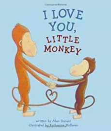 i love you, little monkey-9781416924814