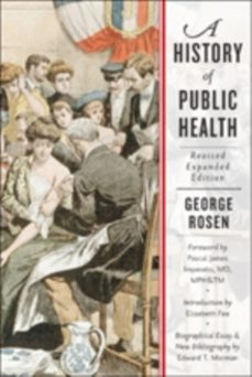 a history of public health-george rosen-9781421416014