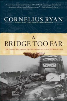 a bridge too far (ebook)-cornelius ryan-9781439126714