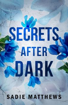 secrets after dark (after dark book 2) (ebook)-sadie matthews-9781444766714