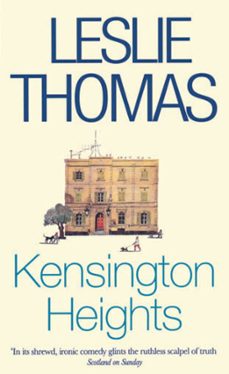 kensington heights-leslie thomas-9781446439814