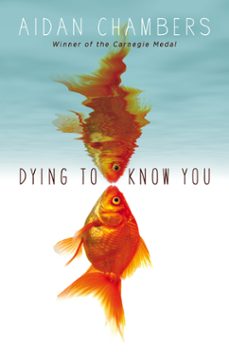 dying to know you (ebook)-aidan chambers-9781448120314