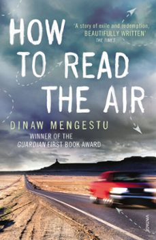 how to read the air (ebook)-dinaw mengestu-9781448137114