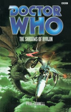 doctor who: shadows of avalon (ebook)-paul cornell-9781448141814