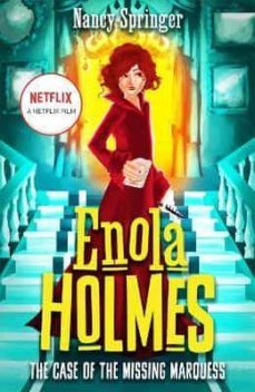 enola holmes: the case of the missing marquess-nancy springer-9781471411014