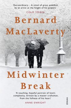 midwinter break-bernard maclaverty-9781473546714