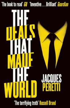 the deals that made the world (ebook)-jacques peretti-9781473646414