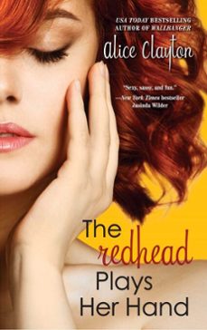 the redhead plays her hand (ebook)-alice clayton-9781476741314