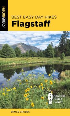 best easy day hikes flagstaff (ebook)-bruce grubbs-9781493049714