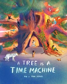 a tree is a time machine (ebook)-rob sears-9781510231214