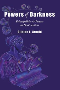 powers of darkness (ebook)-clinton e. arnold-9781514014714