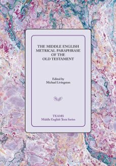 the middle english metrical paraphrase of the old testament (ebook)-9781580444514