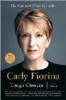 tough choices: a memoir-carly fiorina-9781591841814