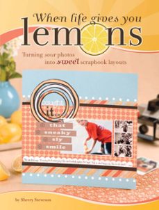 when life gives you lemons (ebook)-sherry steveson-9781599633114