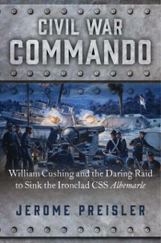 civil war commando (ebook)-jerome preisler-9781621577614