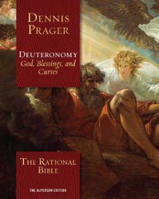 the rational bible: deuteronomy (ebook)-dennis prager-9781621579014