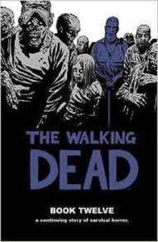walking dead: book 12-9781632154514