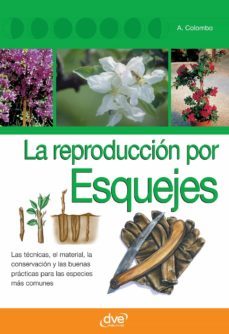 la reproduccion por esquejes (ebook)-a. colombo-9781644615614