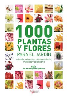 1000 plantas y flores para el jardín (ebook)-9781646998814