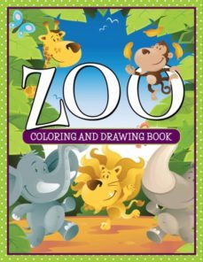zoo coloring and drawing book-9781681459714