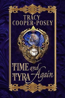 time and tyra again (ebook)-tracy cooper posey-9781772632514