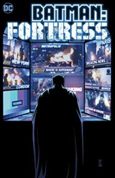 batman: fortress-gary whitta-9781779518514