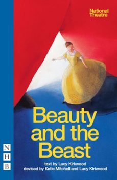 beauty and the beast (ebook)-lucy kirkwood-9781780013114