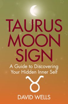 taurus moon sign (ebook)-david wells-9781781803714