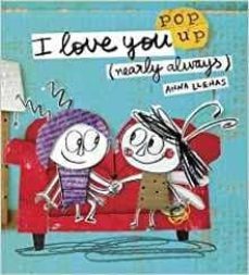 i love you (nearly always)-anna llenas-9781783707614