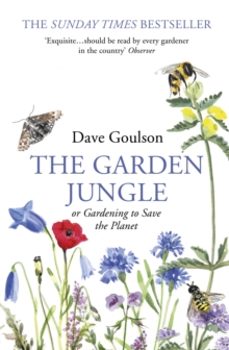 the garden jungle-dave goulson-9781784709914